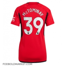 Manchester United Scott McTominay #39 Hjemmebanetrøje Dame 2023-24 Kortærmet